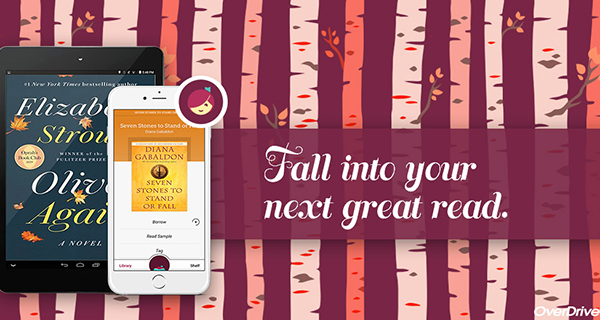Fall into your next great read - use Libby by Overdrive!