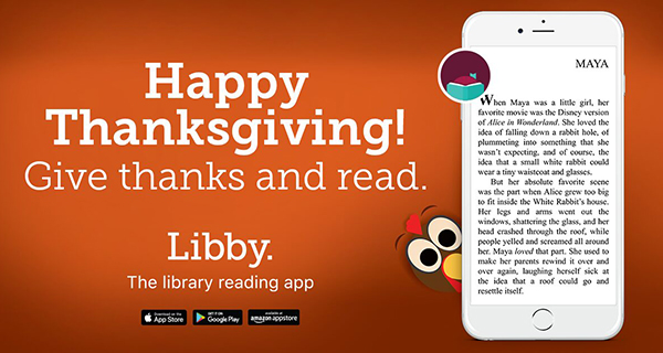 Happy Thanksgiving, Give Thanks and Read on Libby by Overdrive