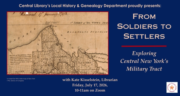 From Soldiers to Settlers Friday, July 17 10:00 AM via Zoom