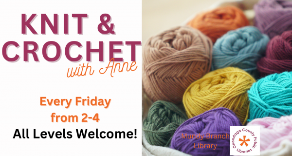Improve your knitting and crochet skills or learn the basics. Yarn and needles are provided, but feel free to bring your own. Beginner through intermediate knitters. All ages are welcome. Every Friday at 2:00 PM